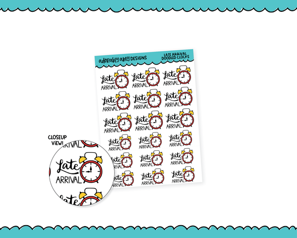 Late Arrival Doodle Typography Planner Stickers for any Planner or Insert