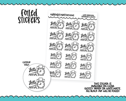 Foiled Late Arrival Doodles Planner Stickers for any Planner or Insert