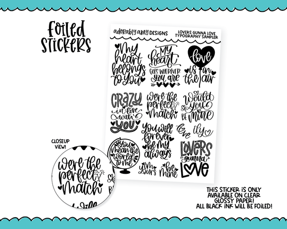 Foiled Lovers Gunna Love Valentine Love Quote Sampler Planner Stickers for any Planner or Insert