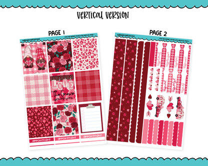 Vertical Love the Gnome You're With Valentine Holiday Themed Planner Sticker Kit for Vertical Standard Size Planners or Inserts