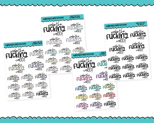 Rainbow or Black Make the Call Snarky Typography Planner Stickers for any Planner or Insert