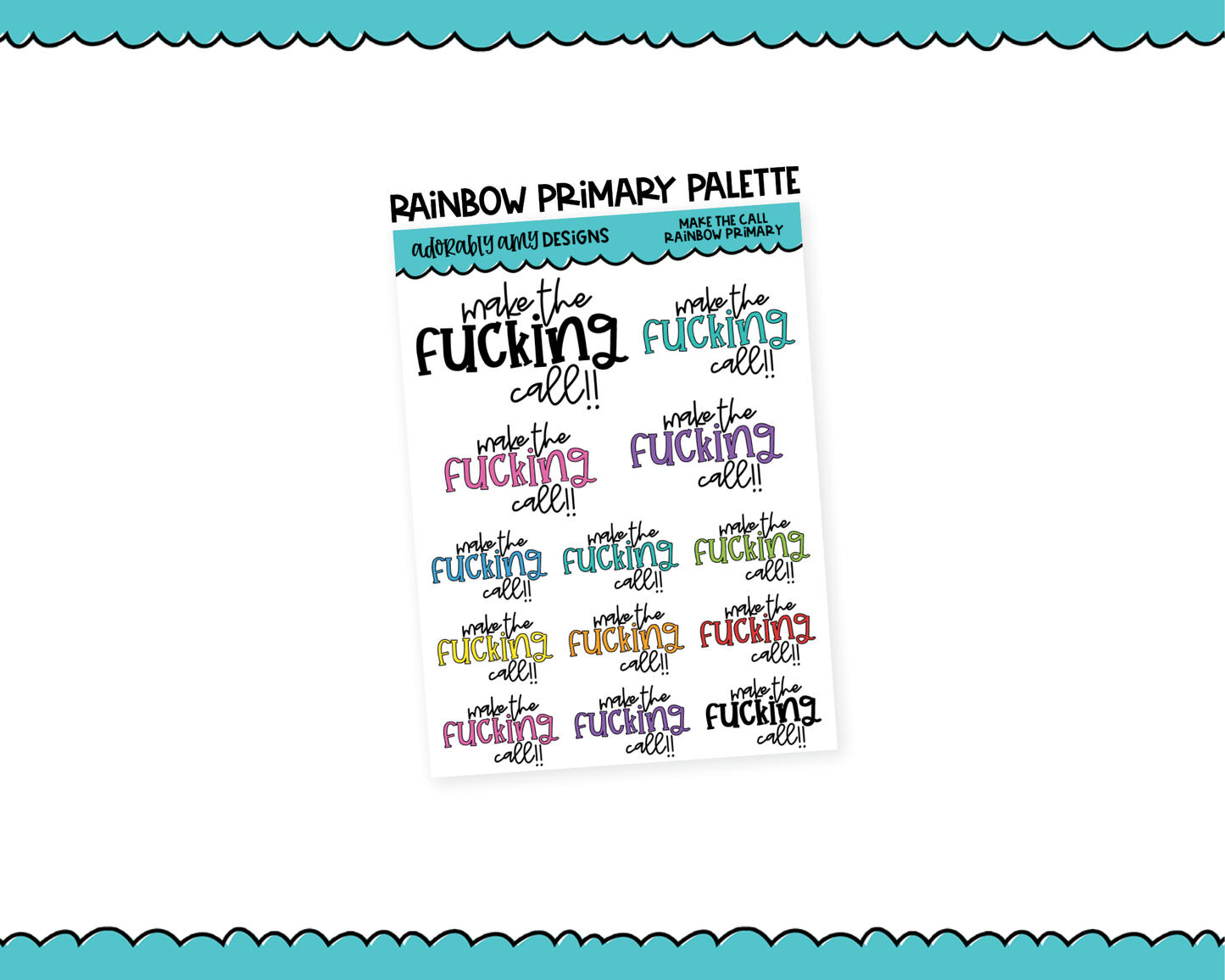 Rainbow or Black Make the Call Snarky Typography Planner Stickers for any Planner or Insert