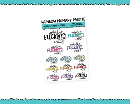 Rainbow or Black Make the Call Snarky Typography Planner Stickers for any Planner or Insert