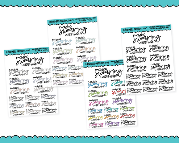 Rainbow or Black Maybe Swearing Will Help Snarky Typography Planner Stickers for any Planner or Insert