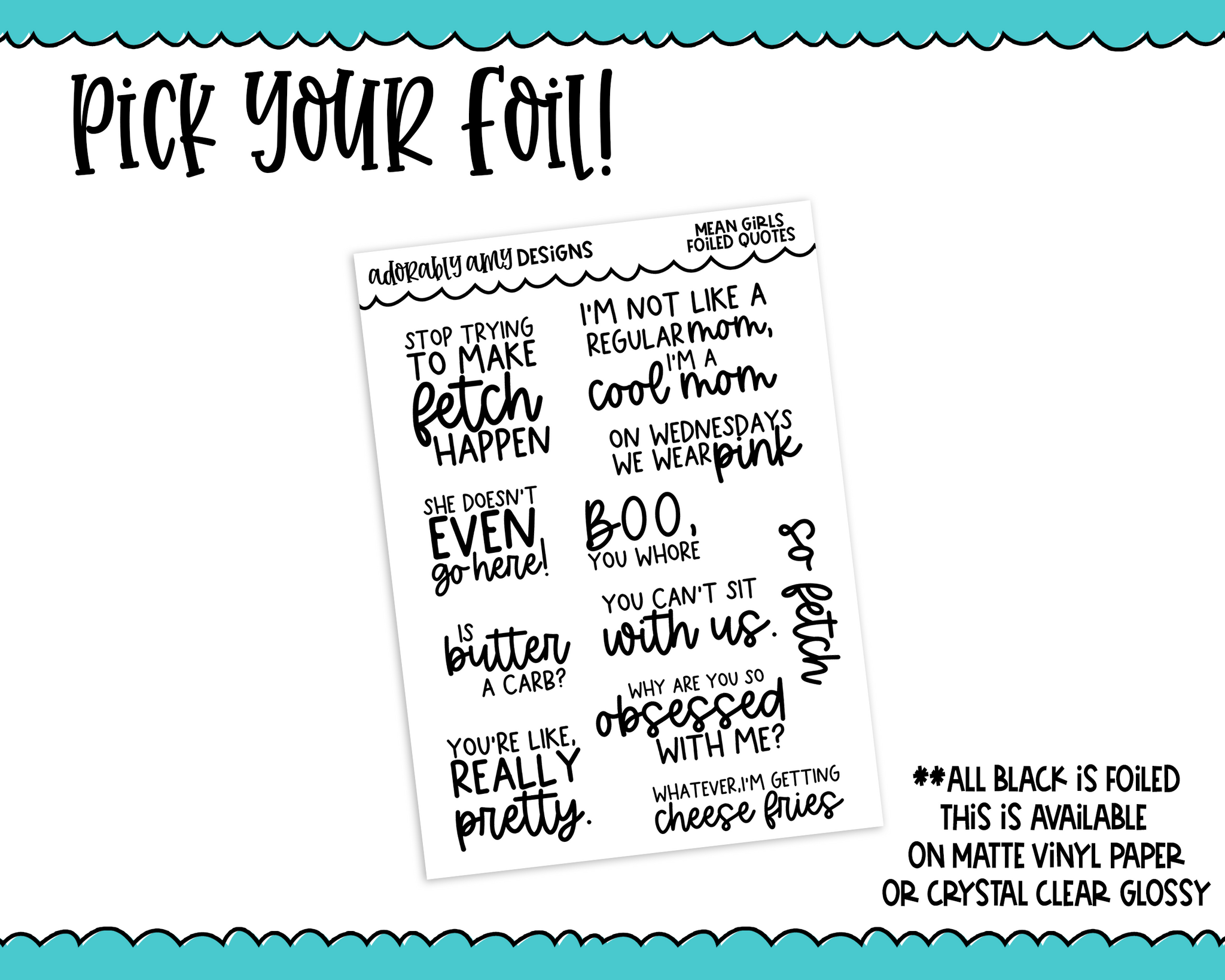 Foiled Mean Girls Quotes Sampler Planner Stickers for any Planner or I –  Adorably Amy Designs