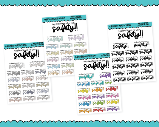 Rainbow or Black My Alone Time is for Your Safety! Snarky Typography Planner Stickers for any Planner or Insert