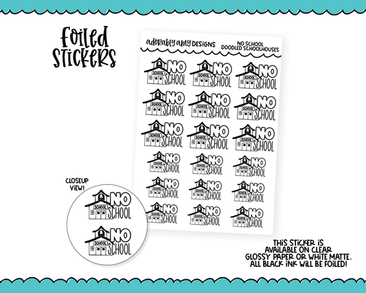 Foiled No School Doodles Planner Stickers for any Planner or Insert