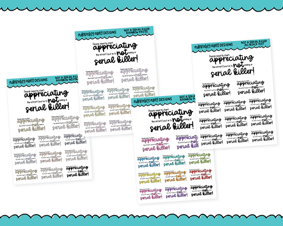 Rainbow or Black Not a Serial Killer Snarky Typography Planner Stickers for any Planner or Insert