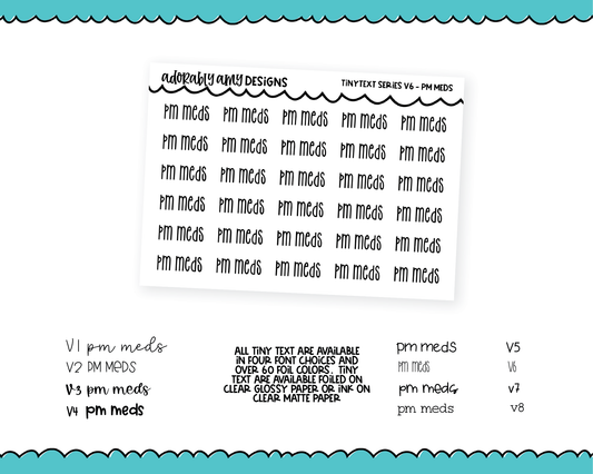 Foiled Tiny Text Series - PM Meds Checklist Size Planner Stickers for any Planner or Insert