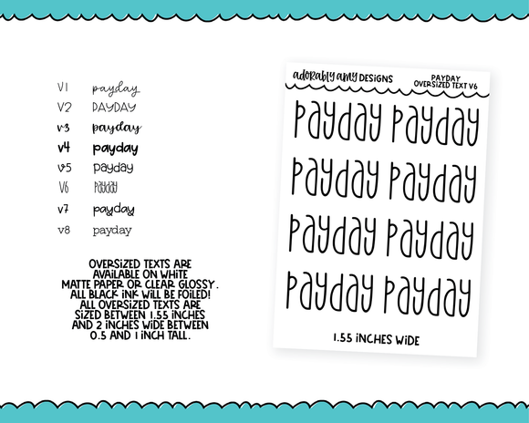 Foiled Oversized Text - Payday Large Text Planner Stickers