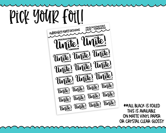 Foiled Procrastinators Unite Snarky Decorative Typography Planner Stickers for any Planner or Insert