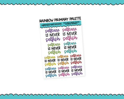 Rainbow or Black Selfcare is Never Selfish Motivational Typography Planner Stickers for any Planner or Insert