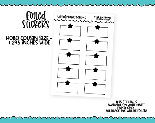 Foiled Hobo Cousin Star Half Box Planner Stickers for Hobo Cousin or any Planner or Insert