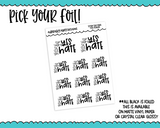 Foiled Stop Saying Yes Snarky Decorative Typography Planner Stickers for any Planner or Insert