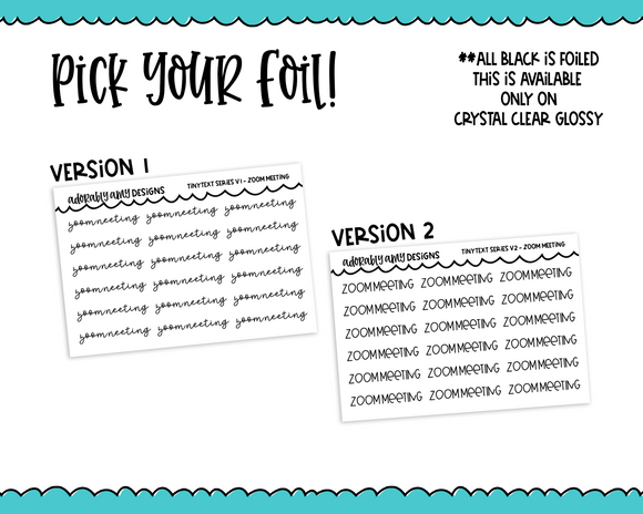 Foiled Tiny Text Series - Zoom Meeting Checklist Size Planner Stickers for any Planner or Insert