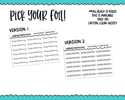 Foiled Tiny Text Series - Diaper Delivery Checklist Size Planner Stickers for any Planner or Insert