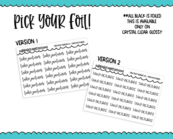Foiled Tiny Text Series - Take Pictures Checklist Size Planner Stickers for any Planner or Insert