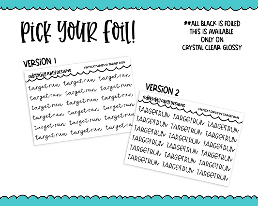 Foiled Tiny Text Series - Target Run Checklist Size Planner Stickers for any Planner or Insert