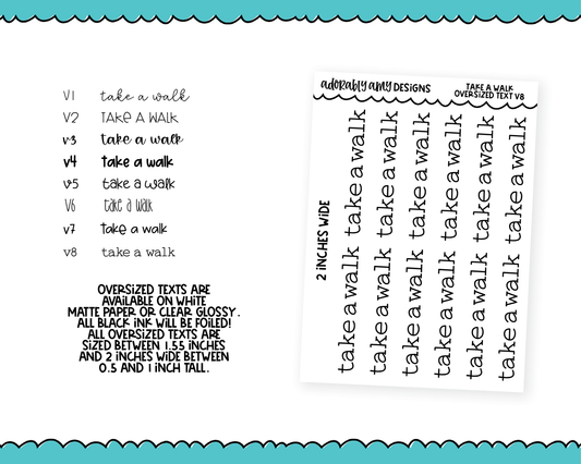 Foiled Oversized Text - Take a Walk Large Text Planner Stickers