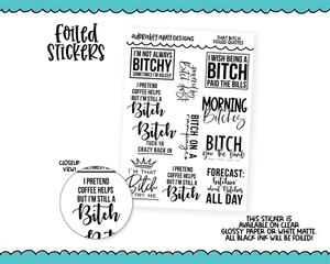 Foiled That B!t*h Quote Sampler Planner Stickers for any Planner or Insert