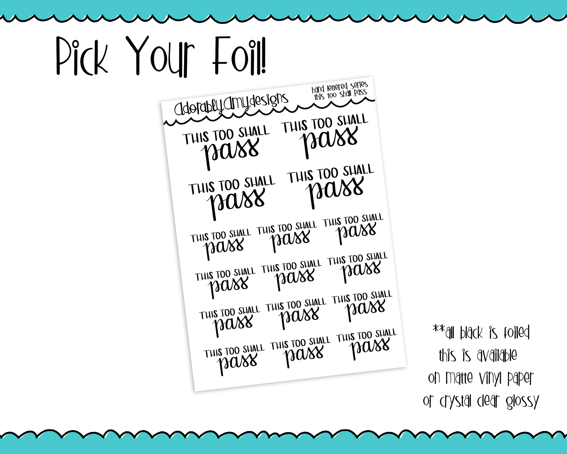 Foiled Hand Lettered This Too Shall Pass Motivational Planner Stickers for any Planner or Insert - Adorably Amy Designs