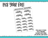 Foiled Hand Lettered Only Temporary Planner Stickers for any Planner or Insert