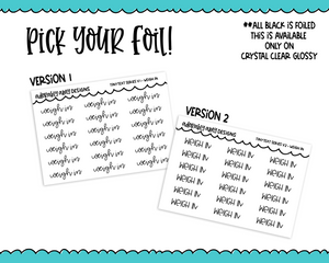 Foiled Tiny Text Series - Weigh In Checklist Size Planner Stickers for any Planner or Insert