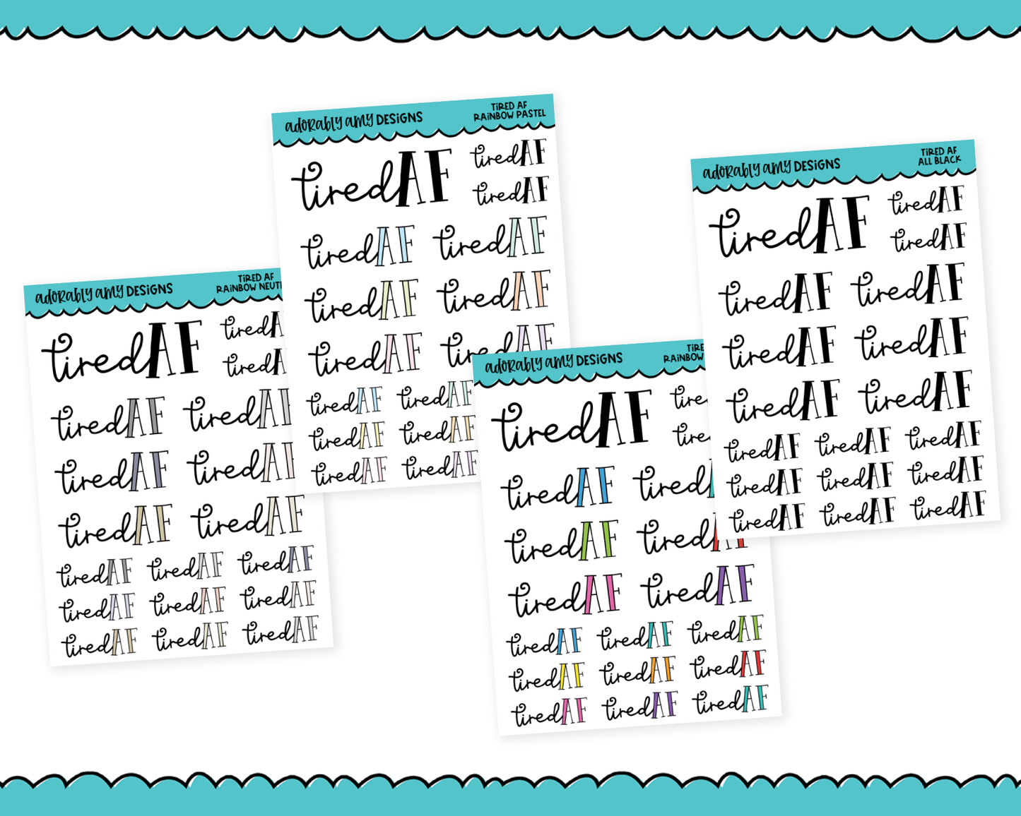 Rainbow or Black Tired AF Snarky Typography Planner Stickers for any Planner or Insert