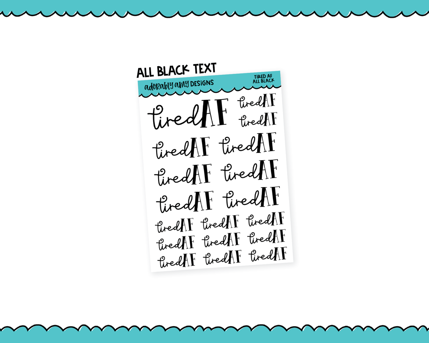 Rainbow or Black Tired AF Snarky Typography Planner Stickers for any Planner or Insert
