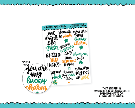 Too Cute to Pinch St. Patrick's Day Quote Sampler Planner Stickers for any Planner or Insert