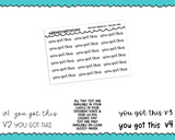 Foiled Tiny Text Series - You Got This Checklist Size Planner Stickers for any Planner or Insert