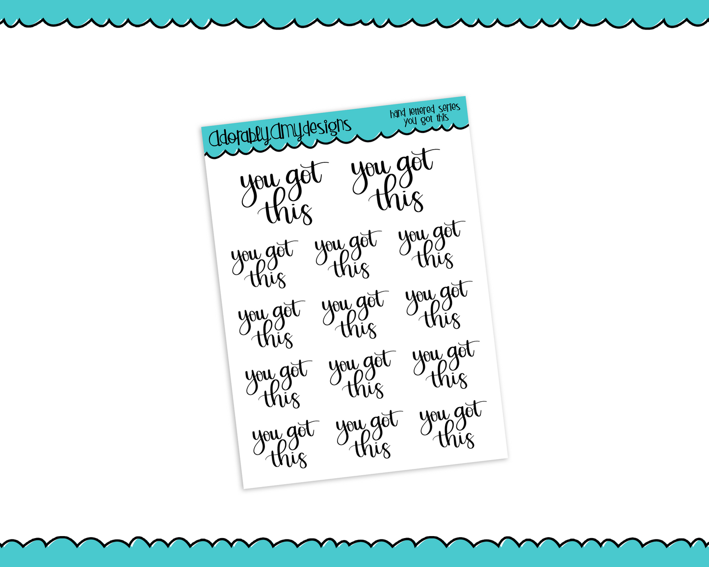 Hand Lettered You Got This Inspirational Motivational Planner Stickers for any Planner or Insert - Adorably Amy Designs