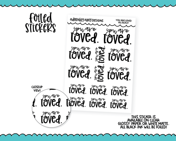 Foiled Snarky You are Loved Typography Planner Stickers for any Planner or Insert