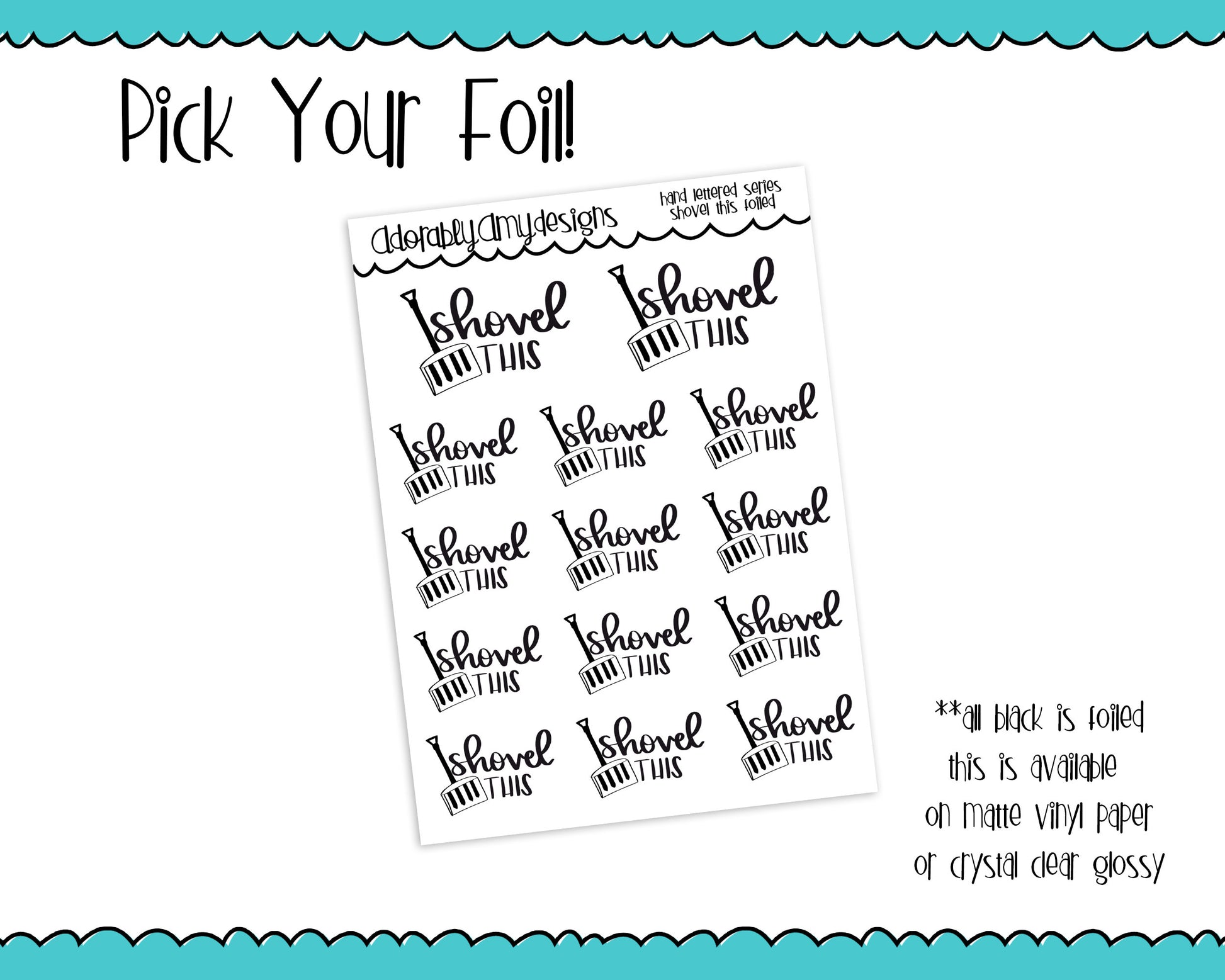 Foiled Hand Lettered Shovel This Typography Planner Stickers for any Planner or Insert - Adorably Amy Designs