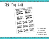 Foiled Hand Lettered Not Today Satan Typography Planner Stickers for any Planner or Insert - Adorably Amy Designs
