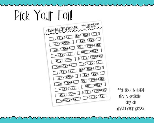 Foiled Clear Nope Not Today Snarky Cancelled Strips Planner Stickers for any Planner or Insert - Adorably Amy Designs