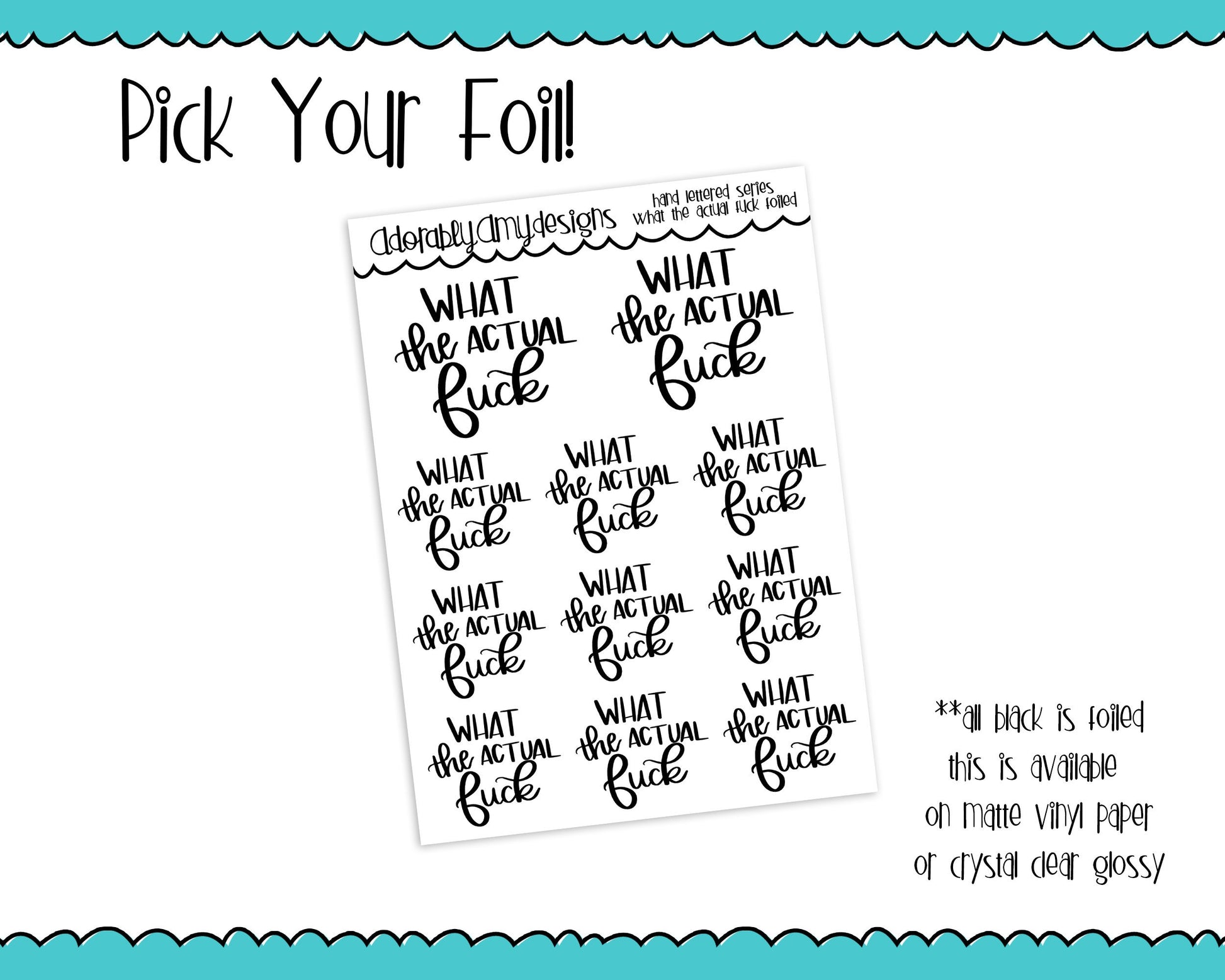 Foiled Hand Lettered What the Actual F*ck Snarky Bad Day Planner Stickers for any Planner or Insert - Adorably Amy Designs